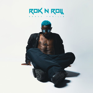 ROK N ROLL by Randy Thrill$