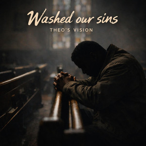 Washed our sins by Theo's Vision