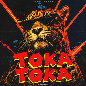 Toka Toka by Senol Uzman