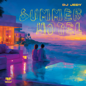 Summer Hotel by DJ JEDY