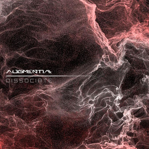 Dissociate by Augmentia