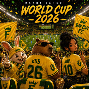 World Cup 2026 (Skibi Goal) by Danny Darko, Ayda Noir