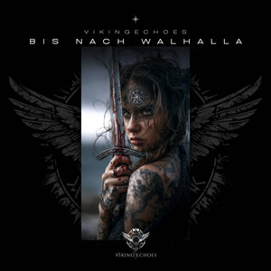 Bis nach Walhalla by VikingEchoes