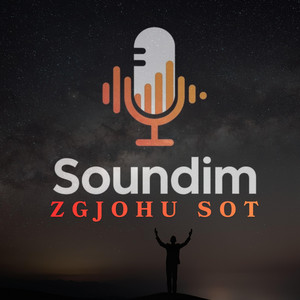 Soundim - Zgjohu sot