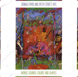 Love Byrd - Album by Donald Byrd And 125th Street, N.Y.C. | Spotify