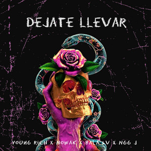 Dejate llevar by nowak, Young rich, BALA LV, Ngg J