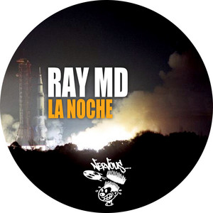 La Noche - Original Mix by Ray MD
