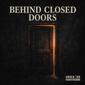 Behind Closed Doors by David Rackley