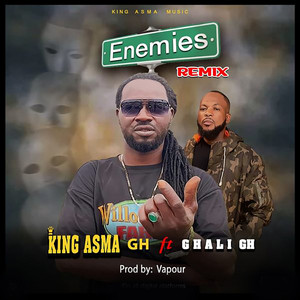 King Asma Gh - Enemies Remix (feat. Ghali Gh)