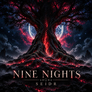 Nine Nights by SEIDR