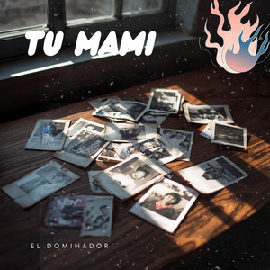 Tu mami by ElDominador