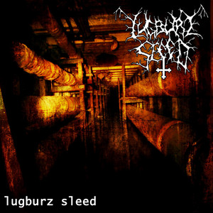 Lugburz Sleed — Lugburz Sleed