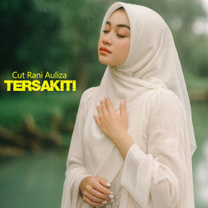 TERSAKITI by Cut Rani Auliza