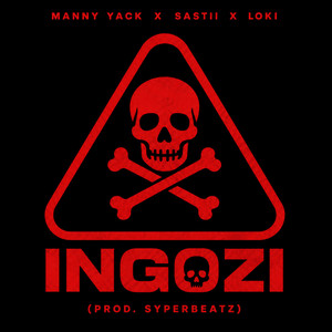 Ingozi by Manny Yack, Sastii, Loki.