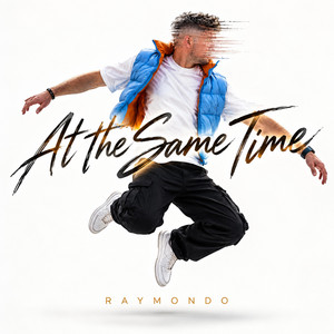 At the same time by Raymondo