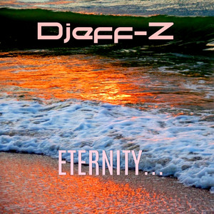 Eternity...