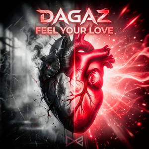 Feel Your Love by Dagaz
