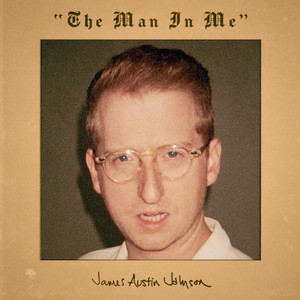 The Man In Me by James Austin Johnson