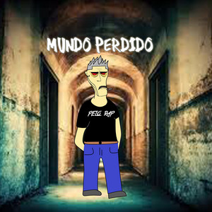 Mundo perdido by pelo rap