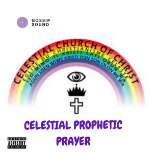 GossipSound - Celestial Prophetic Prayer