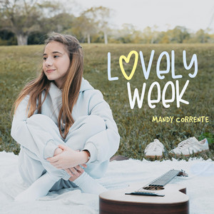 Mandy Corrente - Lovely Week