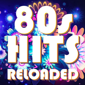 80s Hits Reloaded album