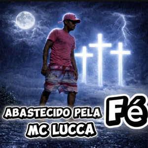 abastecido pela fe by Mc Lucca