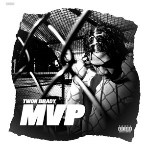 Twon brady - Mvp