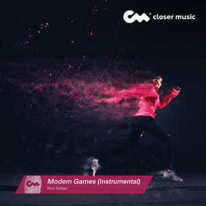 Modern Games - Instrumental by Not Italian