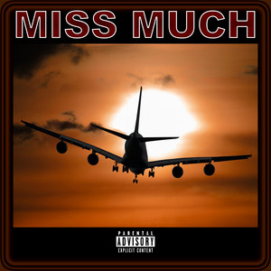 Miss Much by Ricky Bandana, BG the Boy Genius