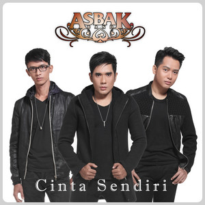 Cinta Sendiri by Asbak Band