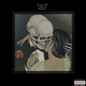 Hru? by Chad Fertil