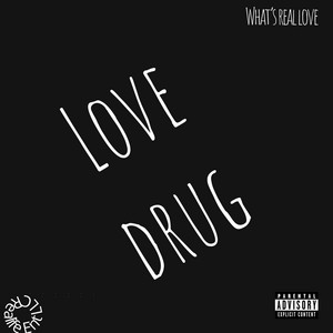 Love drug