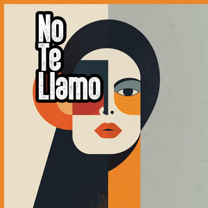 No Te Llamo by Estagex