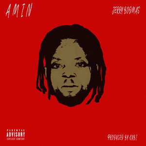 AMIN by Jerry Bodmas