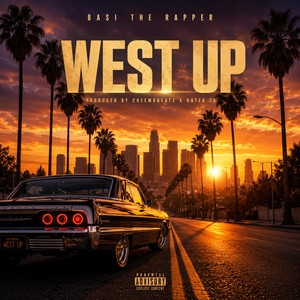 West UP by CheemaBeatz, RATED TG, Basi The Rapper