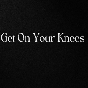 Fat Cat - Get on Your Knees
