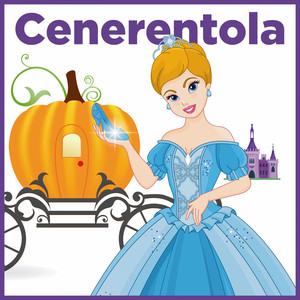 Cenerentola (La Favola)