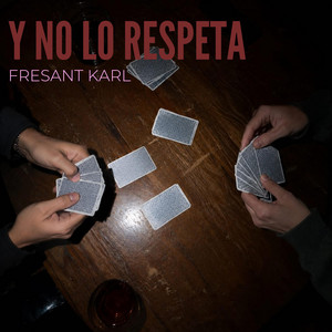 Y no lo respeta by Fresant karl