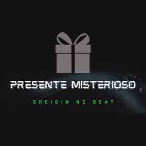 Presente Misterioso