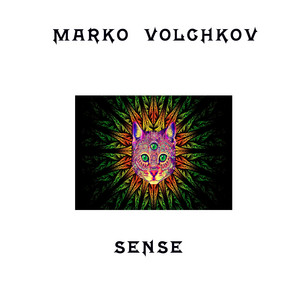 Marko Volchkov — Sense