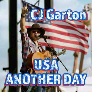 Usa Another Day by CJ Garton