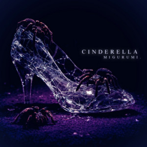 Cinderella by ミグルミ。