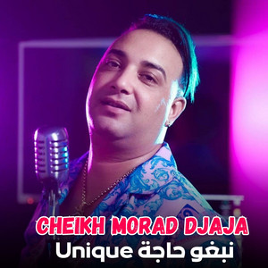 Cheikh Mourad Djaja - Nabgho Haja Unique (Live)