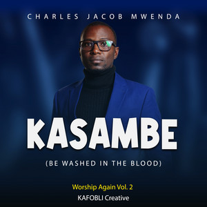 Kasambe by Charles Jacob Mwenda