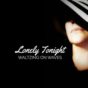 Lonely Tonight