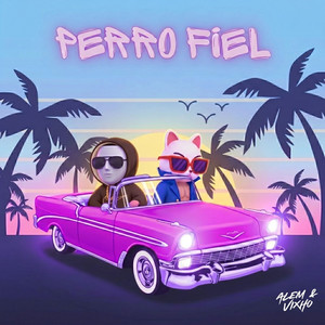 Perro Fiel by Alem & Vixho