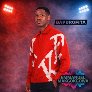 EMMANUEL MAKGOKGOWA - BA ETSA DIBE