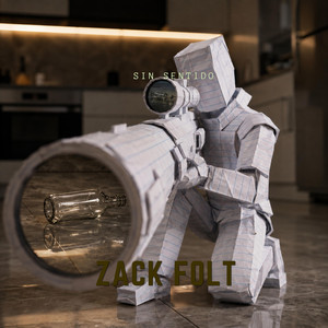Sin sentido by Zack folt