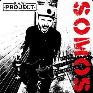 RAW session #2 - Somos (feat. Alejo 911) by Raw Project, Alejo 911
